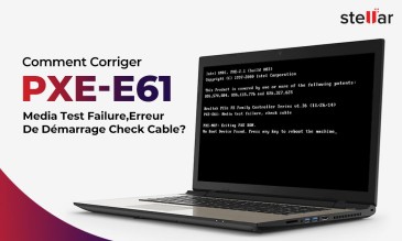  Comment Corriger l’erreur « PXE-E61 : Échec du Test du Support, Vérifier le Câble » ?