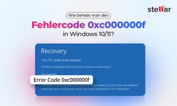 Fehlercode 0xc000000f in Windows 10/11 Beheben: Anleitung zur Reparatur der Boot-BCD