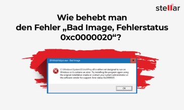 Wie behebt man den Fehler „Bad Image, Fehlerstatus 0xc0000020“?